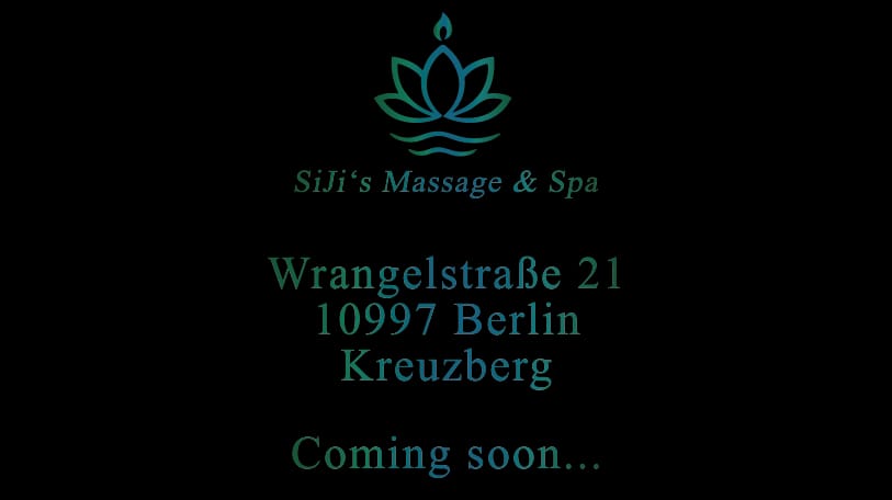 Coming Soon: Sijis Massage und Spa Kreuzberg II, Wrangelstraße 21